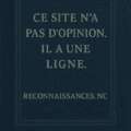 Ce site n’a pas d’opinion. Il a une ligne.